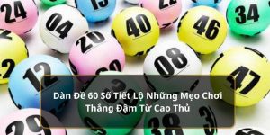 Dàn đề 60 số mu88